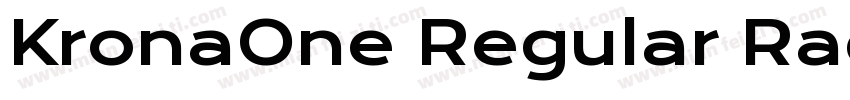 KronaOne Regular RadiateSans Bold字体转换
